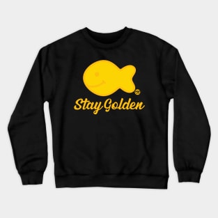 STAY GOLDEN Crewneck Sweatshirt